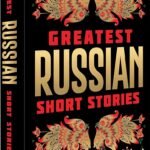 Greatest Russian Short Stories