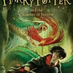 Harry Potter And The Chamber Of Secrets (Harry Potter 2)