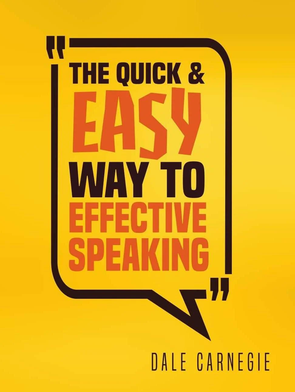 The Quick And Easy Way To Effective Speaking - Image 1