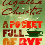 A Pocket Full Of Rye
