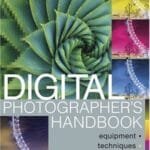 Digital Photographer's Handbook