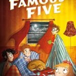 Five Get Into A Fix: 17 (The Famous Five Series)