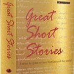Great Short Stories