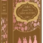 Greatest Works Jane Austen (DELUXE HARDBOUND EDITION)