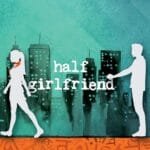 Half Girlfriend