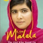 I Am Malala: The Girl Who Stood Up For Education And Was Shot By The Taliban
