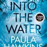 Into The Water The Sunday Times Bestseller