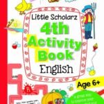 Little Scholarz 4th Activity Book English