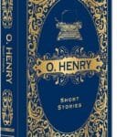 O. Henry Short Stories (DELUXE HARDBOUND EDITION)