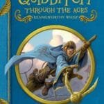 Quidditch Through The Ages