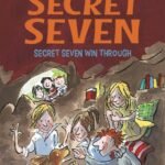 Secret Seven Win Through: (The Secret Seven Series): 7