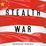 Stealth War How China Took Over While America's Elite Slept
