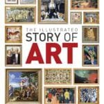 The Illustrated Story Of Art