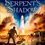 The Kane Chronicles, The, Book Three: Serpent's Shadow: 03 (The Kane Chronicles, 3)