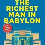 The Richest Man In Babylon