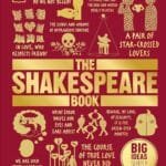 The Shakespeare Book: Big Ideas Simply Explained