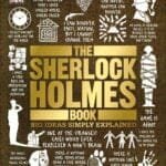 The Sherlock Holmes Book: Big Ideas Simply Explained