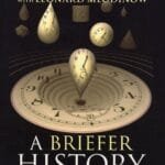 A Briefer History Of Time