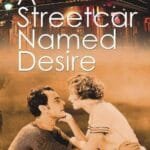 A Streetcar Named Desire