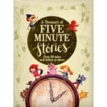 A Treasury of Five Minute Stories