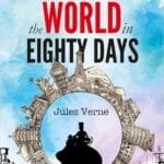 Around The World In Eighty Days