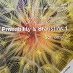 Cambridge International AS & A Level Mathematics: Probability & Statistics 1 Coursebook