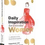 Daily Inspiration For Everyday Women: A Collection Of 365 Inspirational Quotes