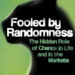 Fooled By Randomness