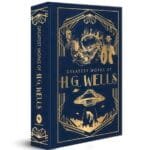 Greatest Works of H G Wells Deluxe Hardbound Edition