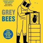 Grey Bees: A captivating, heartwarming story about a gentle beekeeper caught up in the war in Ukraine