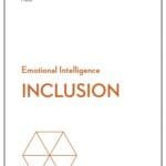 Inclusion (HBR Emotional Intelligence Series)