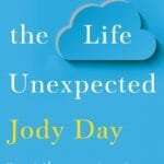 Living the Life Unexpected