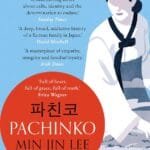 Pachinko - New Cover: The New York Times Bestseller