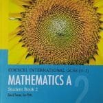 Pearson Edexcel International GCSE (9-1) - Mathematics A, Student Book 2