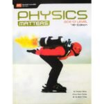 Physics Matters 4th edition GCE 'O' level