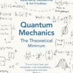 Quantum Mechanics: The Theoretical Minimum