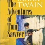 The Adventures of Tom Sawyer