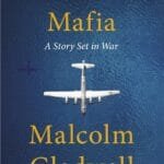 The Bomber Mafia: A Story Set In War