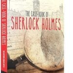 The Case-Book Of Sherlock Holmes