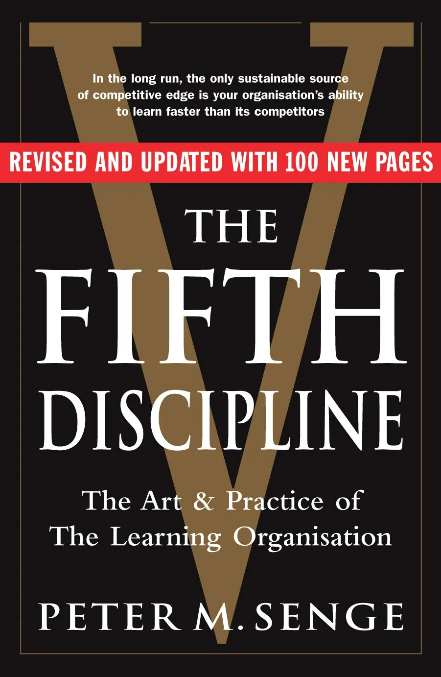 The Fifth Discipline, The Art And Practice Of The Learning Organization, Second Edition The Fifth Discipline: The Art And Practice Of The Learning Organization: Second Edition - Image 1