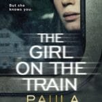 The Girl On The Train: Film Tie-In