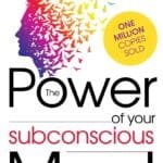 The Power of your Subconscious Mind
