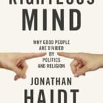 The Righteous Mind