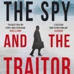The Spy And The Traitor