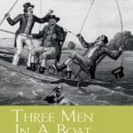 Three Man In A Boat ( Unabridged Classics)