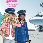 Barbie You Can Be A Pilot