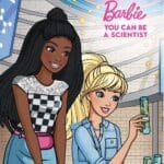 Barbie You Can Be A Scientist
