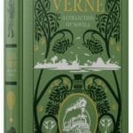 Jules Verne:A Collection Of Novels : Five Weeks in a Balloon/ Around the World in Eighty Days/ A Journey To The Centre of the Earth / Twenty Thousand Leagues Under The Sea