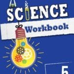 SCIENCE WORKBOOK: Level 5