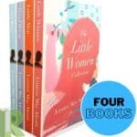 The Little Women Collection: Little Women; Good Wives; Little Men; Jo's Boys